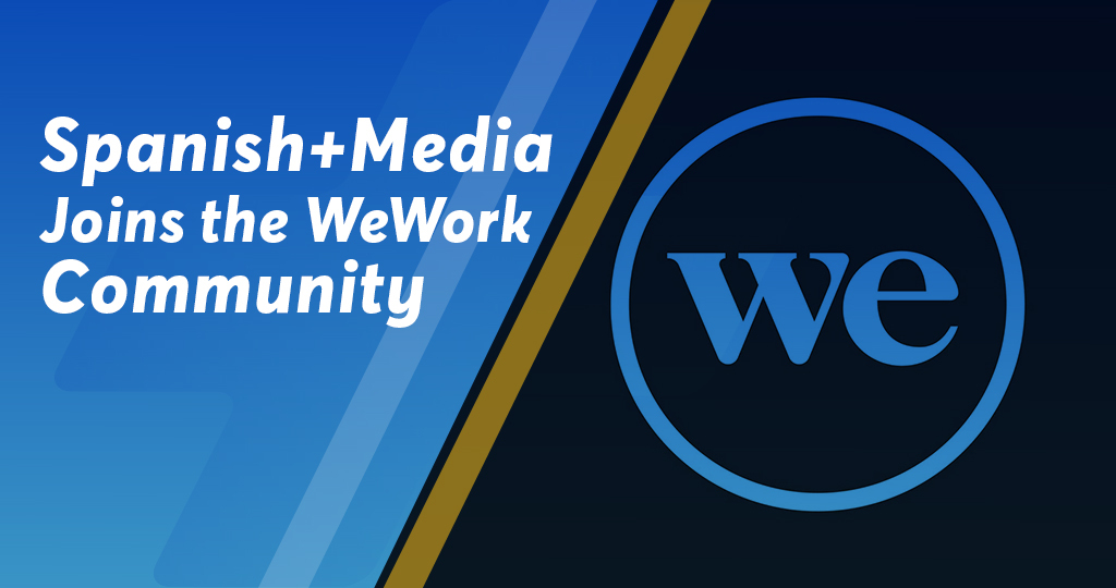 Spanish Media Joins WeWork Chicago