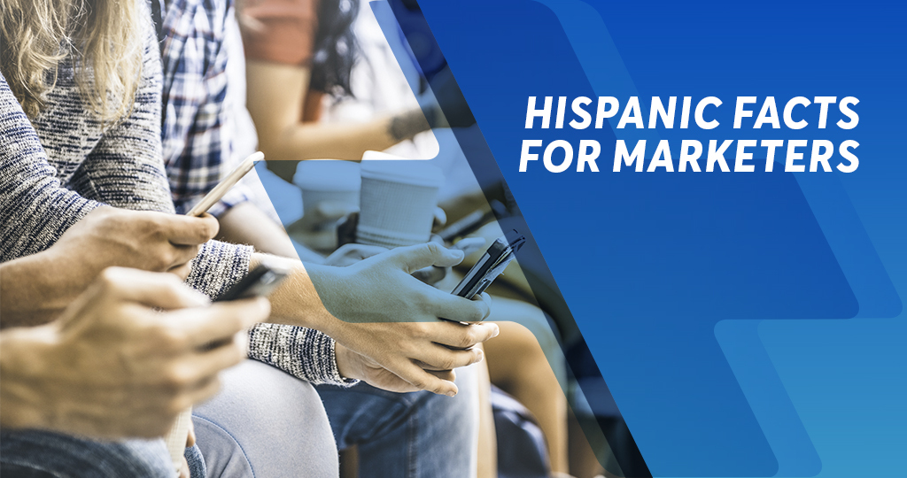 Hispanic Facts for Marketers 1 to 3